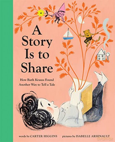 A Story Is To Share - Carter Higgins [KSIĄŻKA]