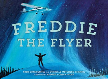 Freddie The Flyer - Da Metcalfe-Chenail [KSIĄŻKA]