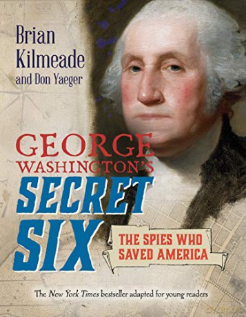 George Washingtons Secret Six - Brian Kilmeade [KSIĄŻKA]