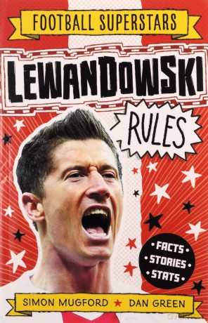Football Superstars Lewandowski Rules - Simon Mugford [KSIĄŻKA]