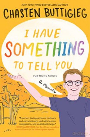 I Have Something To Tell You For Young A - Chasten Buttigieg [KSIĄŻKA]