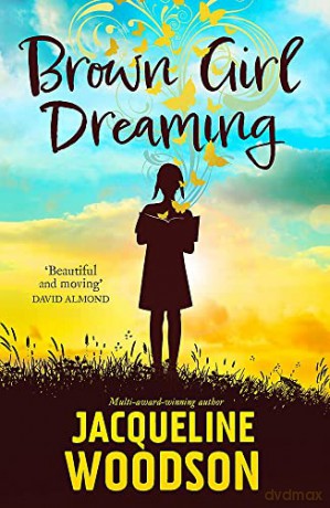 Brown Girl Dreaming - Jacqueline Woodson [KSIĄŻKA]