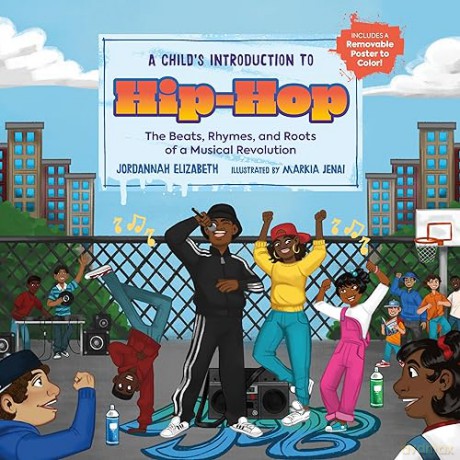 A Childs Introduction To Hip-Hop - Jordannah Elizabeth [KSIĄŻKA]