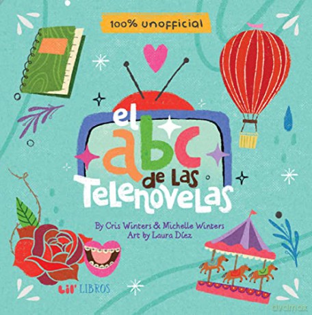 El Abc De Las Telenovelas - Michelle Winters [KSIĄŻKA]