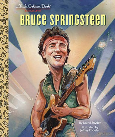 Bruce Springsteen A Little Golden Book B - Laurel Snyder [KSIĄŻKA]