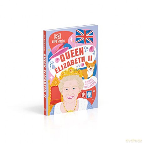 Dk Life Stories Queen Elizabeth Ii - Dk [KSIĄŻKA]