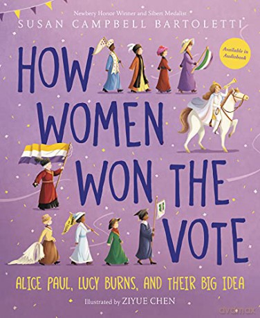 How Women Won The Vote - Susan Ca Bartoletti [KSIĄŻKA]