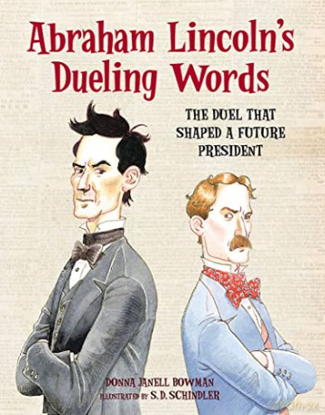 Abe Lincolns Dueling Words - Donna Janell Bowman [KSIĄŻKA]