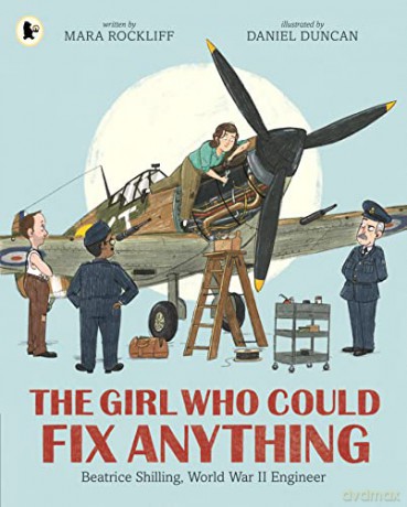 Girl Who Could Fix Anything - Mara Rockliff [KSIĄŻKA]