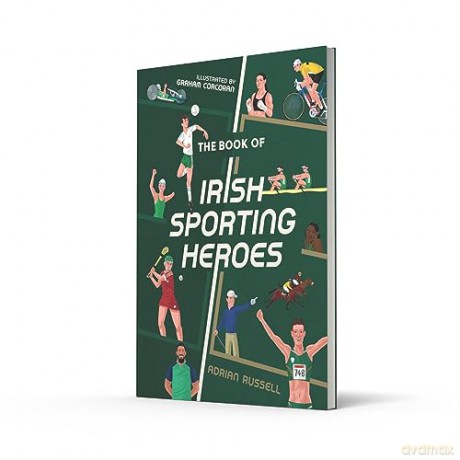 Book Of Irish Sporting Heroes - Adrian Russell [KSIĄŻKA]