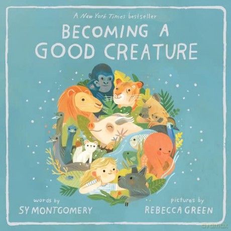 Becoming A Good Creature Pb - Montgomery Sy [KSIĄŻKA]