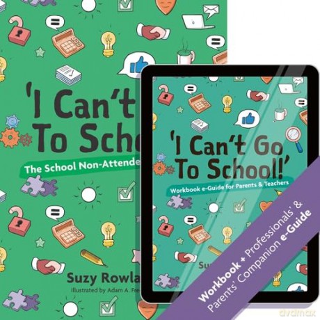 I Cant Go To School - Suzy Rowland [KSIĄŻKA]