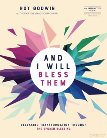 And I Will Bless Them - Roy Godwin [KSIĄŻKA]