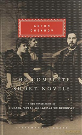 Complete Short Novels - A.P. Chekhov [KSIĄŻKA]