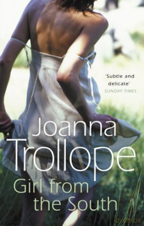 Girl From The South - Joanna Trollope [KSIĄŻKA]