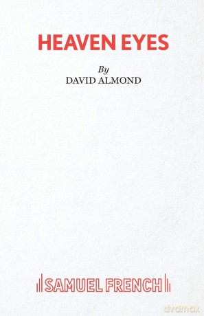 Heaven Eyes - David Almond [KSIĄŻKA]