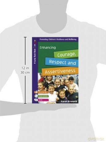 Enhancing Courage Respect/Assertiveness - Karen Brunskill [KSIĄŻKA]