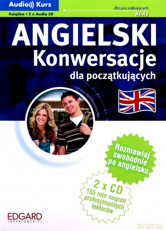 Angielski - konwersacje dla poczatkujacych - praca zbiorowa [KSIĄŻKA]+[cd]
