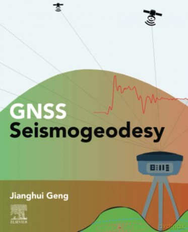 Gnss Seismogeodesy - Jianghui Geng [KSIĄŻKA]