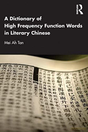 Dictionary Of High Frequency Function Wo - Mei Ah Tan [KSIĄŻKA]