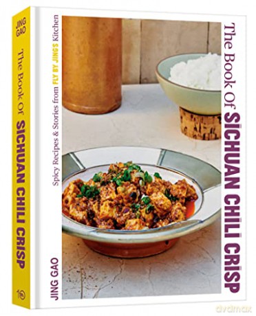 Book Of Sichuan Chili Crisp - Jing Gao [KSIĄŻKA]