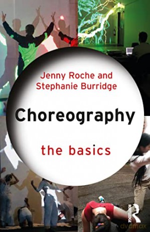 Choreography The Basics - Moody R - Jenny Roche [KSIĄŻKA]