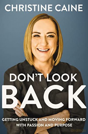 Dont Look Back - Christine Caine [KSIĄŻKA]