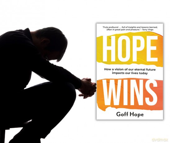 Hope Wins How A Vision Of Our Eternal Fu - Goff Hope [KSIĄŻKA]