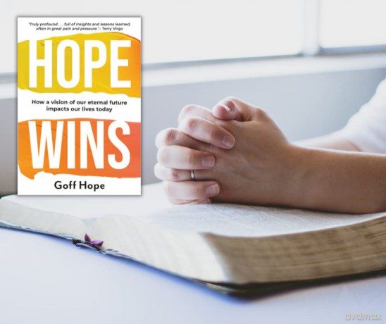 Hope Wins How A Vision Of Our Eternal Fu - Goff Hope [KSIĄŻKA]