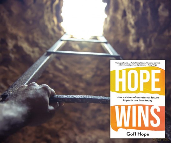 Hope Wins How A Vision Of Our Eternal Fu - Goff Hope [KSIĄŻKA]