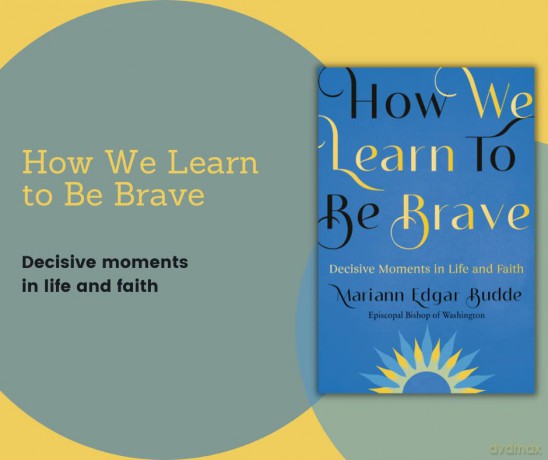 How We Learn To Be Brave Decisive Moment - Mariann Budde [KSIĄŻKA]