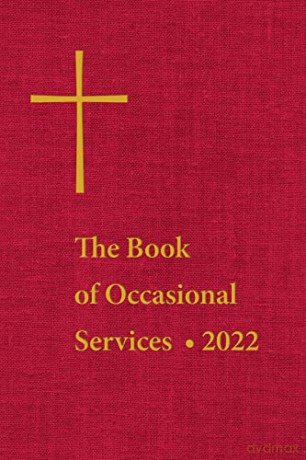 Book Of Occasional Services 2022 [KSIĄŻKA]