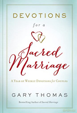 Devotions For A Sacred Marriage - Gary Thomas [KSIĄŻKA]