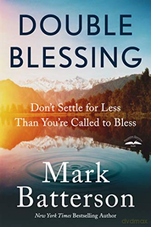 Double Blessing - Mark Batterson [KSIĄŻKA]