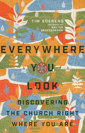 Everywhere You Look - Tim Soerens [KSIĄŻKA]