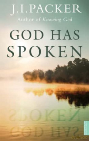 God Has Spoken - Packer J.I [KSIĄŻKA]