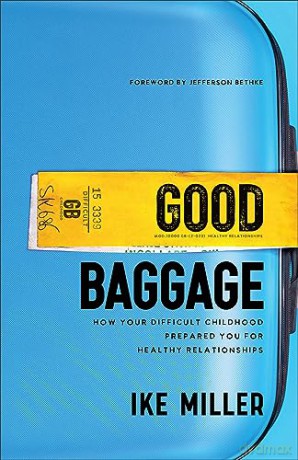 Good Baggage - Ike Miller [KSIĄŻKA]