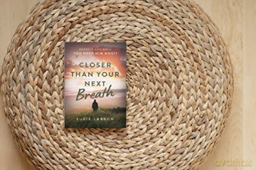 Closer Than Your Next Breath Where Is Go - Susie Larson [KSIĄŻKA]