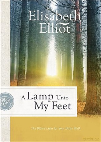 A Lamp Unto My Feet - Elliot Elisabeth [KSIĄŻKA]