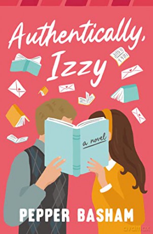 Authentically Izzy - Pepper Basham [KSIĄŻKA]