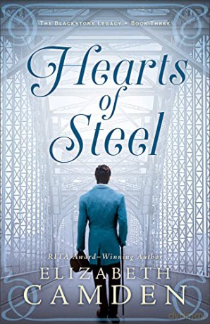 Hearts Of Steel - Elizabeth Camden [KSIĄŻKA]