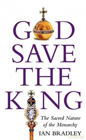 God Save The King - Ian Bradley [KSIĄŻKA]