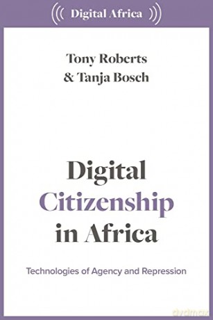 Digital Citizenship In Africa - Roberts Tony [KSIĄŻKA]