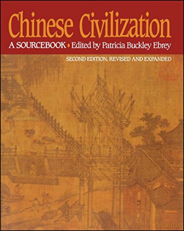 Chinese Civilization - Patricia Buck Ebrey [KSIĄŻKA]