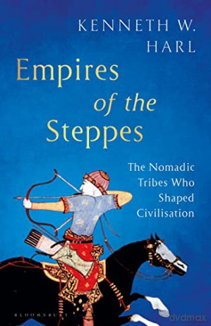 Empires Of The Steppes - HarlKenneth W [KSIĄŻKA]