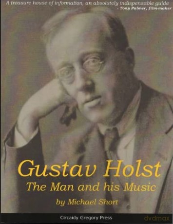 Gustav Holt The Man Na Dhis Music - Michael Short [KSIĄŻKA]