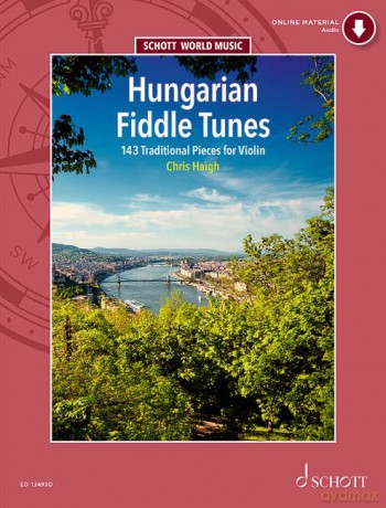 Hungarian Fiddle Tunes - Chris Haigh [KSIĄŻKA]