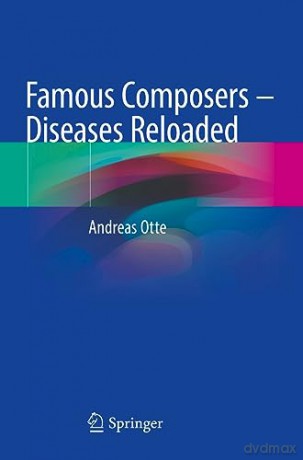 Famous Composers Diseases Reloaded - Andreas Otte [KSIĄŻKA]