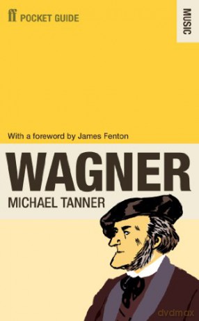 Faber Pocket Guide To Wagner - Michael Tanner [KSIĄŻKA]