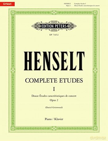 Complete Etudes I - Adolph Von Henselt [KSIĄŻKA]